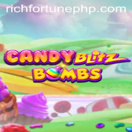 Exploring the Sweet Adventures of CandyBlitzBombs and the Quest for RichFortune