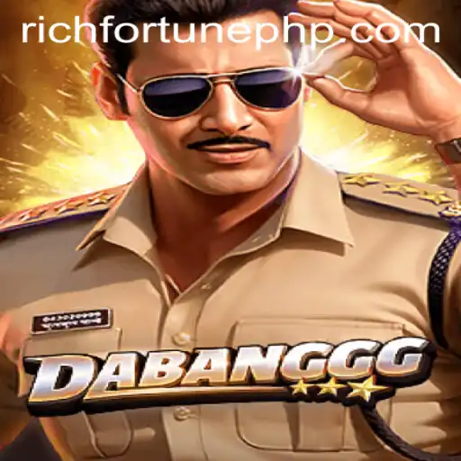 Unveiling the Thrill of DABANGGG: Dive into the World of RichFortune