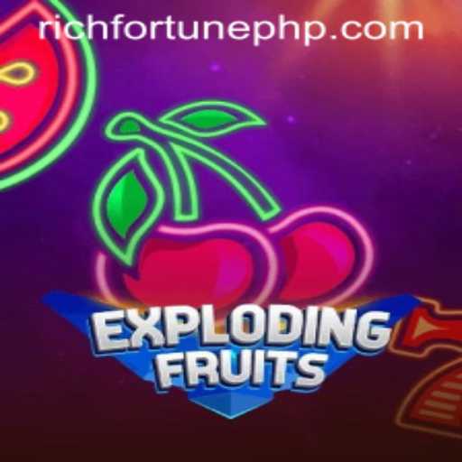 ExplodingFruits: A Thrilling Adventure into RichFortune
