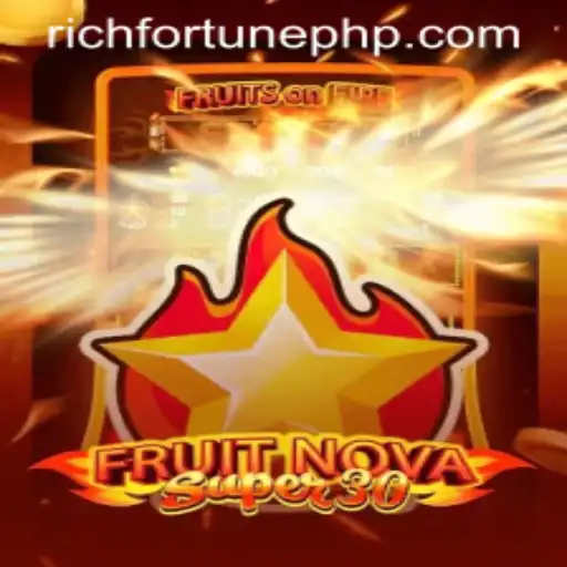 Experience RichFortune in the Thrilling World of FruitrNovaSupe30