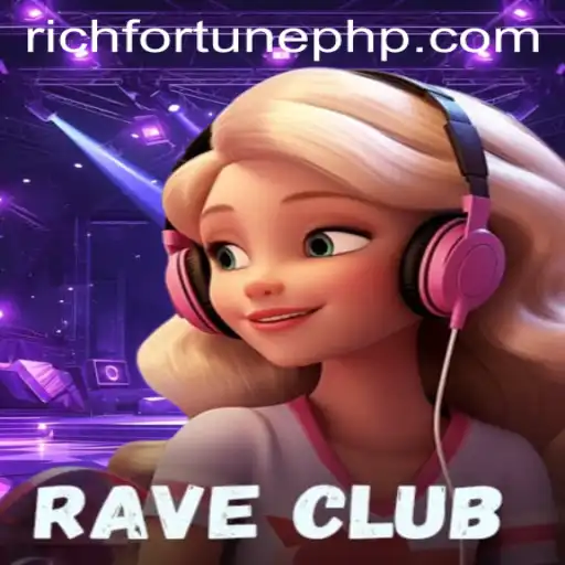 RaveClub: The Thrilling World of RichFortune
