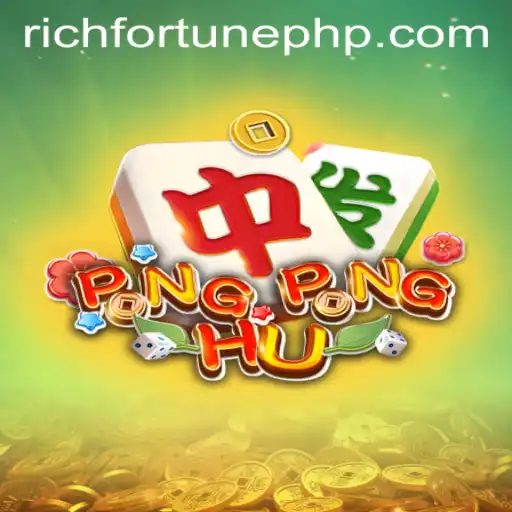Unlock the Excitement of PONGPONGHU: Discover Your RichFortune