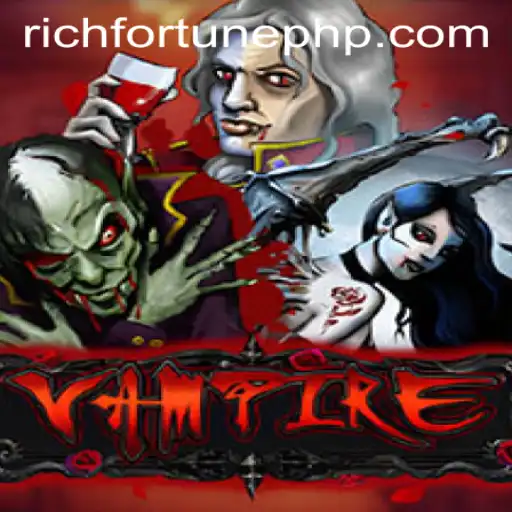 The World of Vampire: RichFortune - A Comprehensive Guide